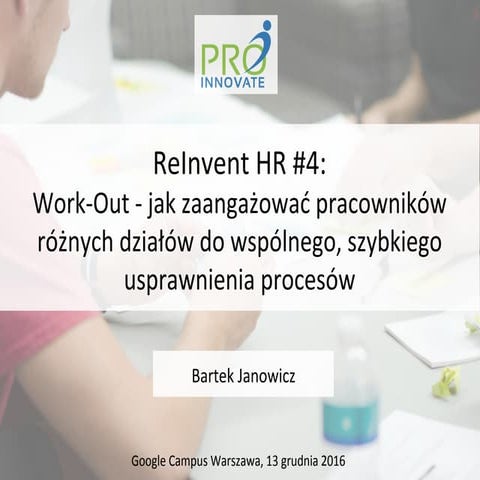 Reinvent hr 4 -  work-out