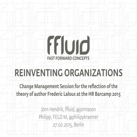 Reinventing Organizations @HRBC2015