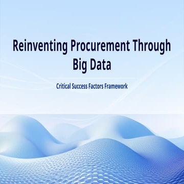 Reinventing Procurement Through Big Data (1).pptx