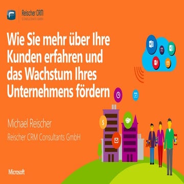 Wie Sie mehr über Ihre Kunden erfahren und  das Wachstum Ihres Unternehmens f...
