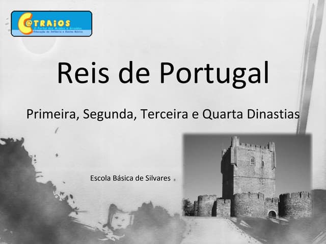 Reis portugal   1ª, 2ª, 3ª e 4ª din...