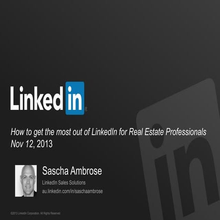 How To Get The Most Out Of LinkedIn For Real Estate Professionals