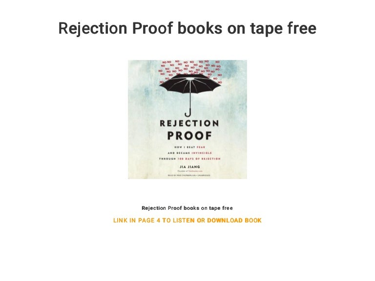 Rejection Proof books on tape free