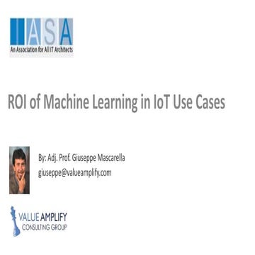 Rapid Economic Justifcation for Machine Learning in IoT