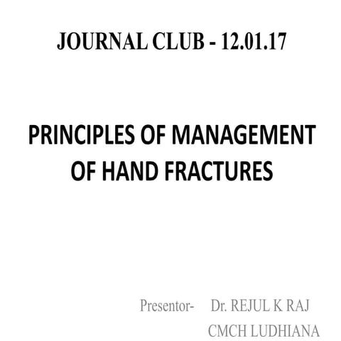 Hand fracture Management_Rejul