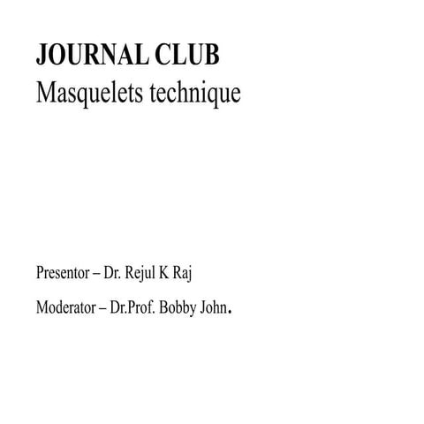 Masquelet's technique Journal club- REJUL