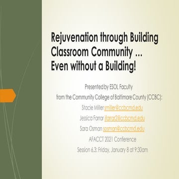 Rejuvenation through building classroom community