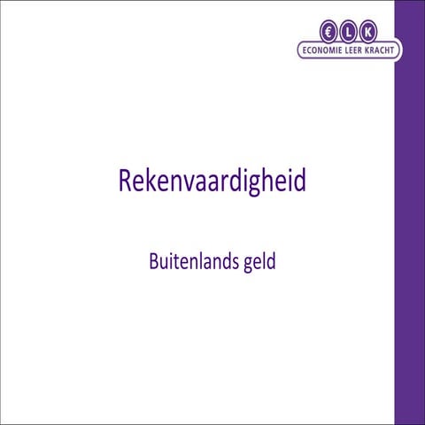 Rekenvaardigheid  Buitenlandsgeld