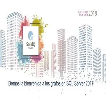 SolidQ Summit 2018 - ¿Dificultades gestionando relaciones muchos a muchos? De...