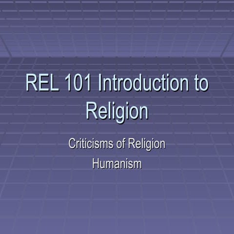 Rel 101 secular humanism and postmodernism
