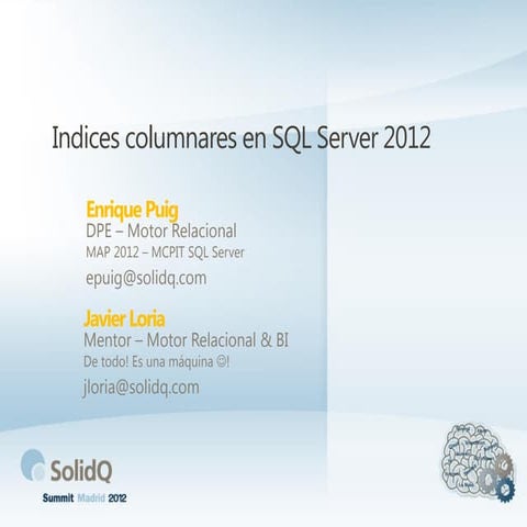 Indices columnares | SolidQ Summit 2012