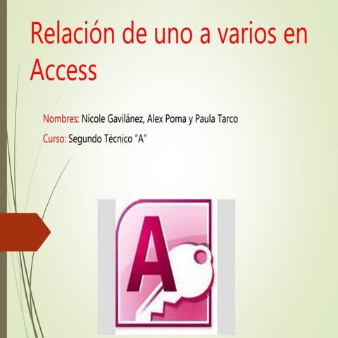 Relación de uno a varios en access