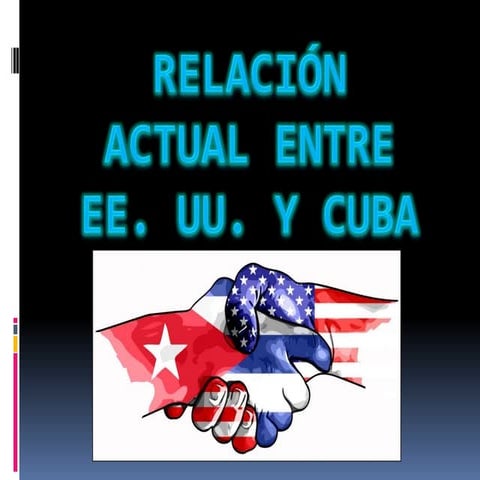 Relación EE.UU-Cuba