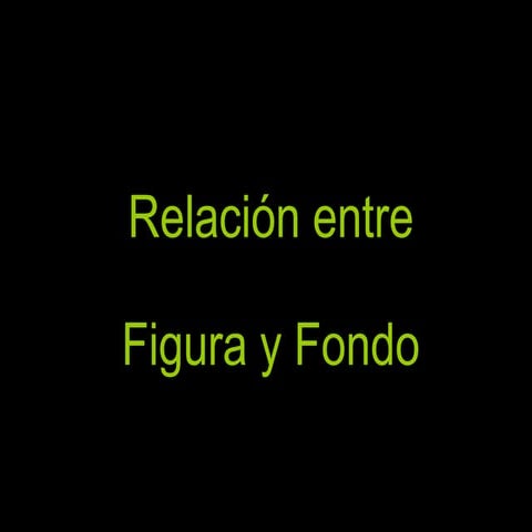 RelacióN Entre Figura Fondo
