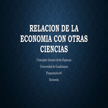 Relacion de la economia con otras ciencias