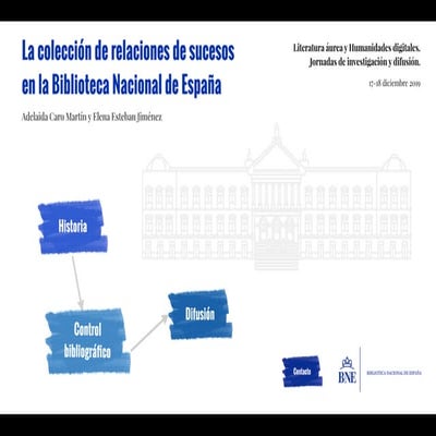 La colección de relaciones de sucesos en la Biblioteca Nacional de España