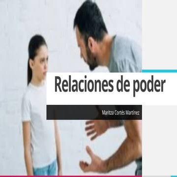 Análisis de las Relaciones de Poder en Contextos Familiares y Sociales ...