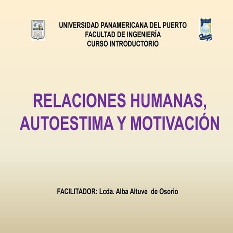 Relaciones humanas, autoestima y motivación