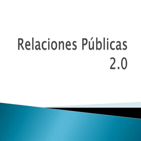 Relaciones Publicas en Redes Sociales (web 2.0)