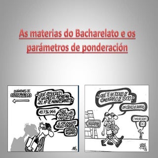 Materias do Bacharelato e parámetro...