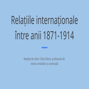 Relațiile internaționale în anii 1871-1914.pptx