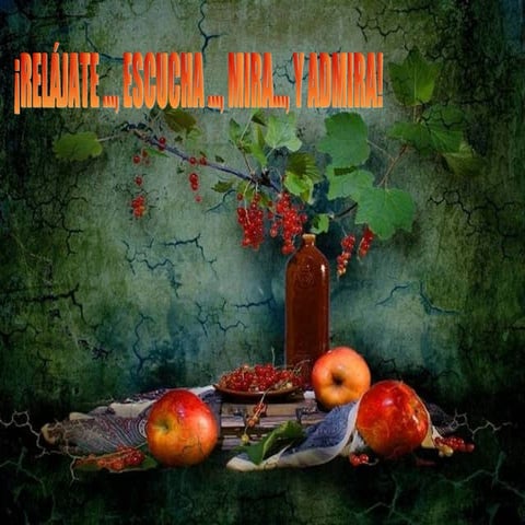 Relajate+ escucha mira_y_admira