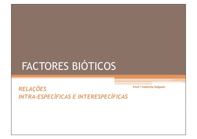 Relaçoes Bioticas