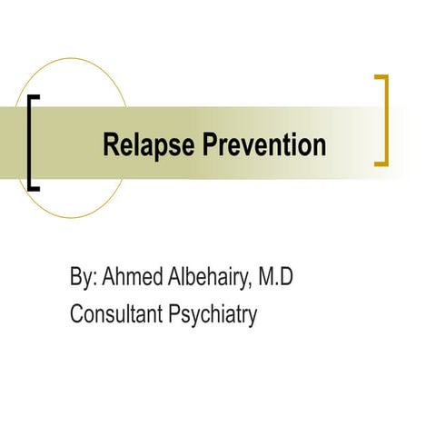 Relapse prevention (2) | PPTX