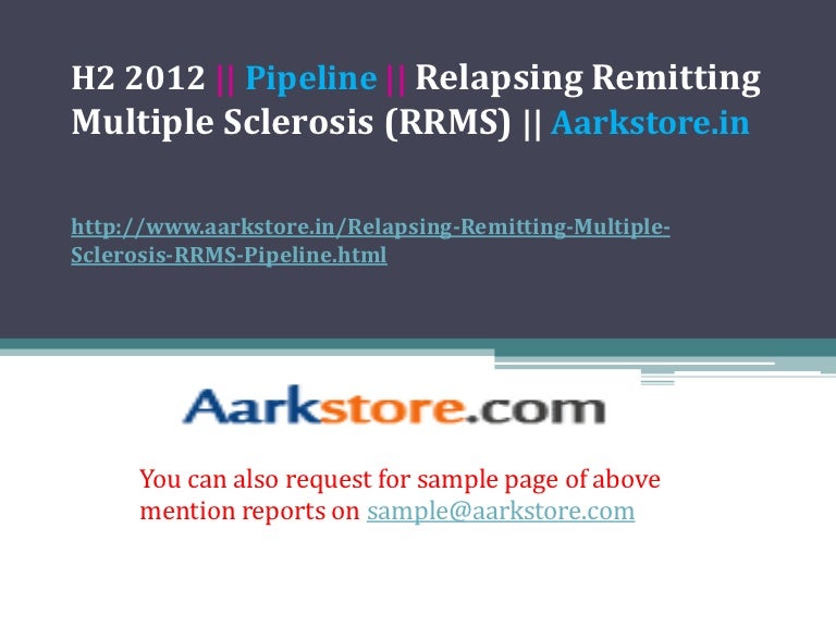 Relapsing remitting multiple sclerosis (rrms) pipeline