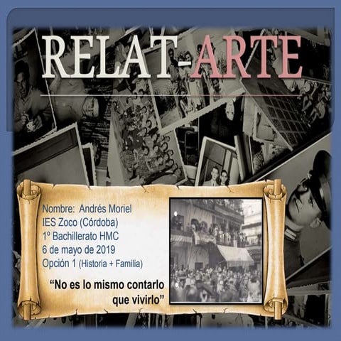 Relat arte. andres moriel. 1 bachillerato