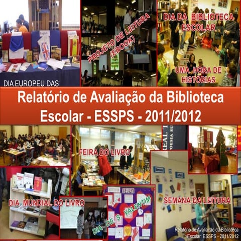 Relatório de avaliação da Biblioteca  ESSPS - Domínio D