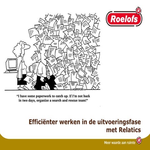 Relatics in de uitvoeringsfase; een optimaal proces door het gebruik van Mobi...