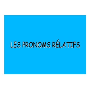 Relatifs