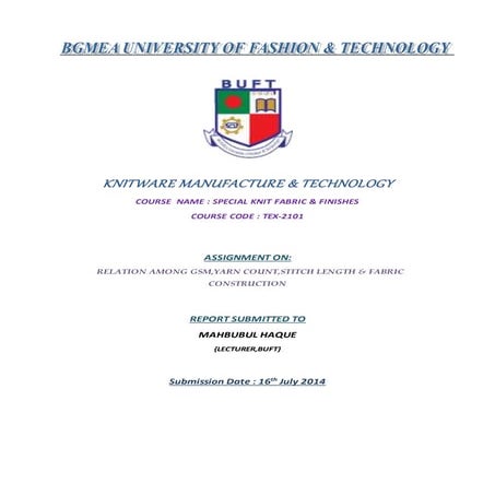 Relation among gsm,yarn count,stitch length &amp; fabric construction