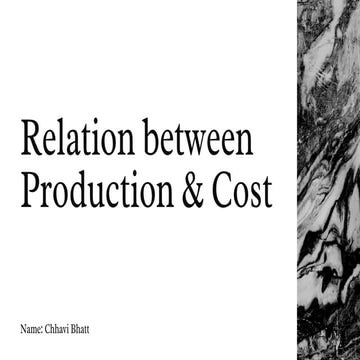 Relation between production and cost