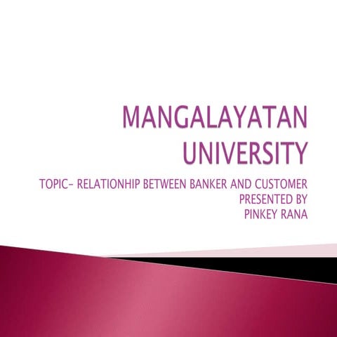 Relationhip between banker and customer