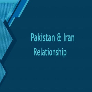 Pakistan and Iran Relationship.pptx