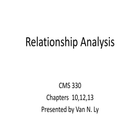 Relationship analysis cms 330 powerpoint presentation
