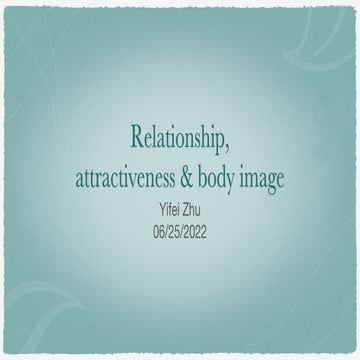 Relationship,  attractiveness & body image.pdf