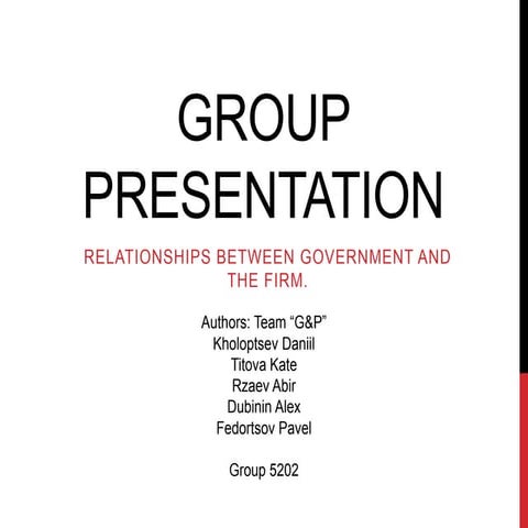 Relationship between government and the firm | PPTX