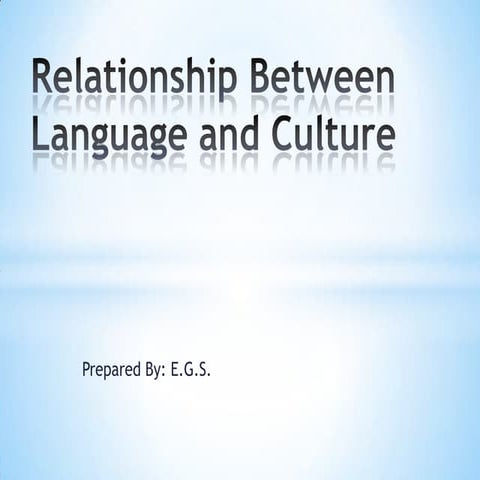 Relationship between Language and Culture