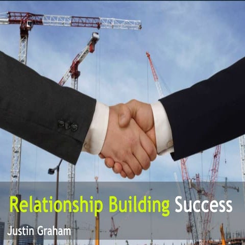 Relationship Building Success