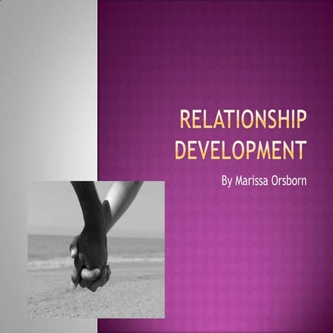 Relationship Development