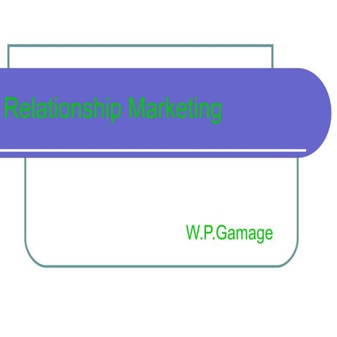 Relationship Marketing