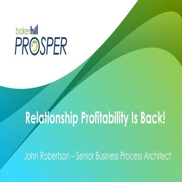Relationship Profitability Is Back!