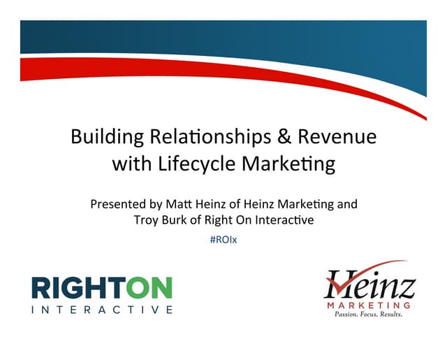 Building Relationships & Revenue with Lifecycle Marketing