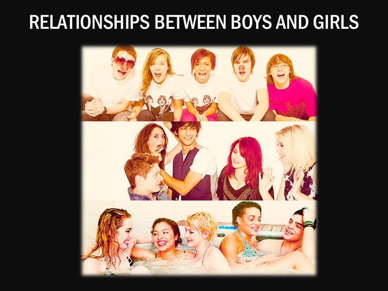 Relationships between boys and girls