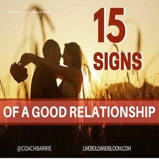 15 Signs of a Good Relationship