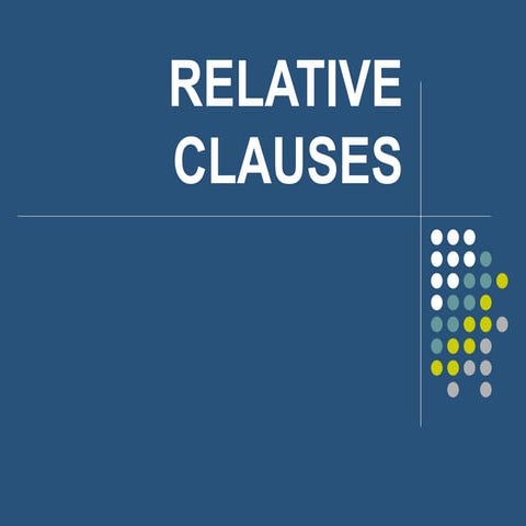 PPTX Understanding Relative Clauses with Activity | PPTX