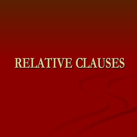 RELATIVE CLAUSES